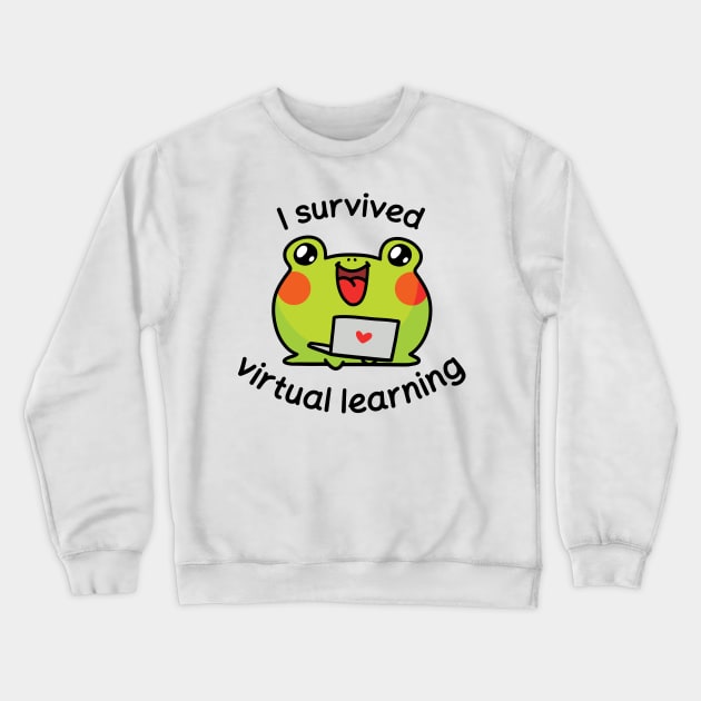 I survived virtual learning Crewneck Sweatshirt by Nikamii